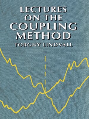 cover image of Lectures on the Coupling Method
